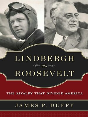 cover image of Lindbergh vs. Roosevelt